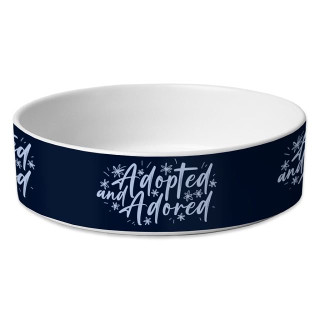 Adopted Pet Bowl - Cute Dog Bowl - Trendy Pet Food Bowl