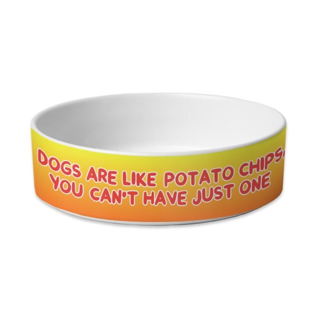 Dogs are Like Potato Chips Pet Bowl - Funny Print Dog Bowl - Themed Pet Food Bowl - Image 2