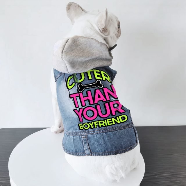 Cuter Than Your Boyfriend Dog Denim Jacket - Funny Dog Denim Coat - Colorful Dog Clothing - Image 6
