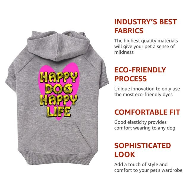 Happy Dog Happy Life Dog Hoodie with Pocket - Phrase Dog Coat - Art Print Dog Clothing - Image 7