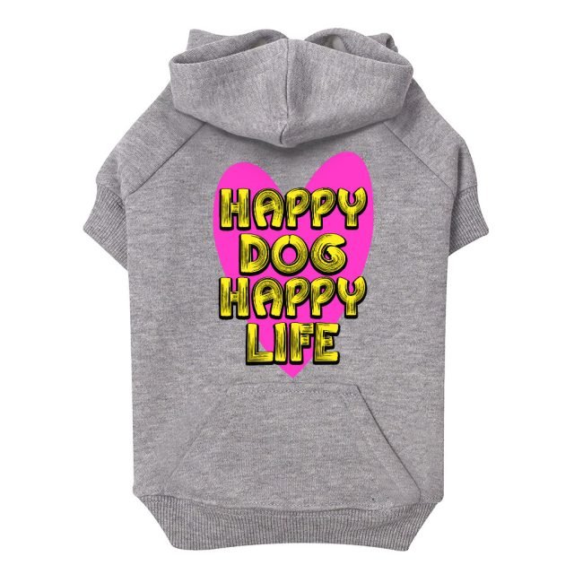 Happy Dog Happy Life Dog Hoodie with Pocket - Phrase Dog Coat - Art Print Dog Clothing - Image 2