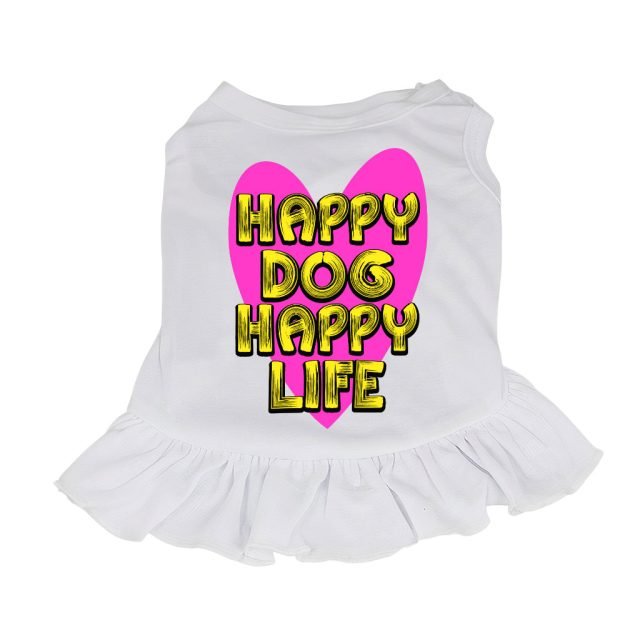 Happy Dog Happy Life Dog Sundress - Phrase Dog Dress Shirt - Art Print Dog Clothing - Image 2