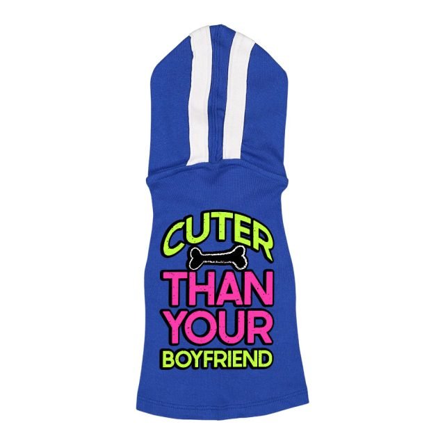 Cuter Than Your Boyfriend Dog Shirt with Hoodie - Funny Dog Hoodie - Colorful Dog Clothing - Image 2